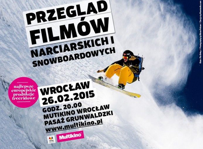Przegląd najlepszych filmów narciarskich i snowboardowych na ekranach Mulitkina w Poznaniu, Wrocławiu i Katowicach.